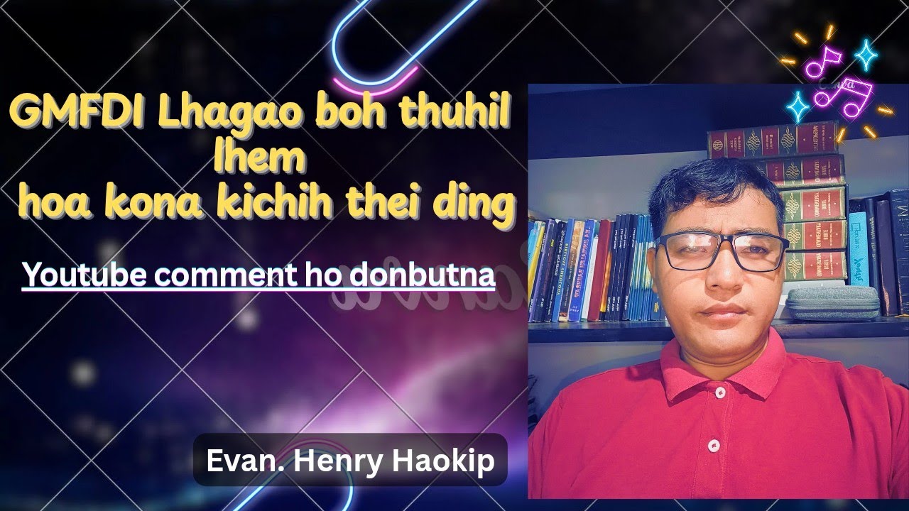 GMFDI Lhagao Thuphon kilhep lhahna lientah ahidan hilchietna