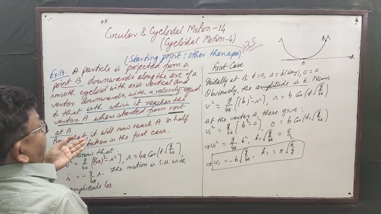 Circular and Cycloidal Motion-14 [ Cycloidal Motion - 4 ] by Yogendra Bahadur Singh
