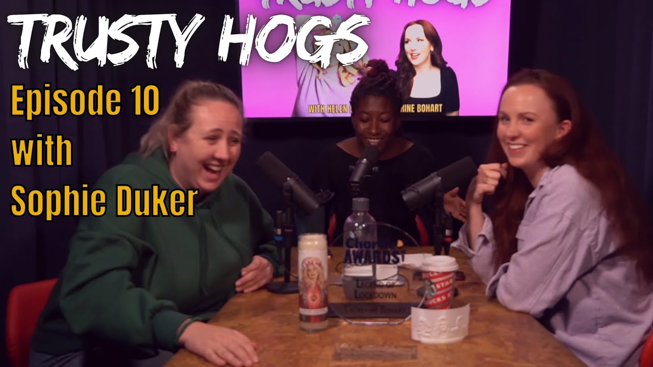 Ep10. SOPHIE DUKER / Sex Parties, Styes & Socialising