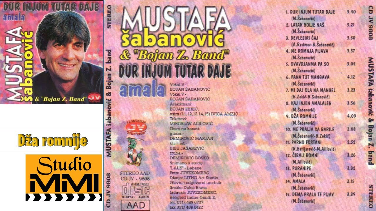 Mustafa Sabanovic - Dza romnije