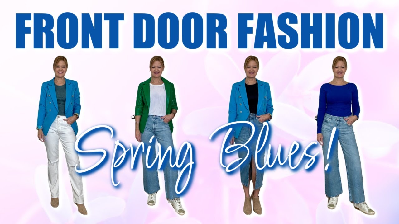 Front Door Fashion | March 2024 | Spring Blues
