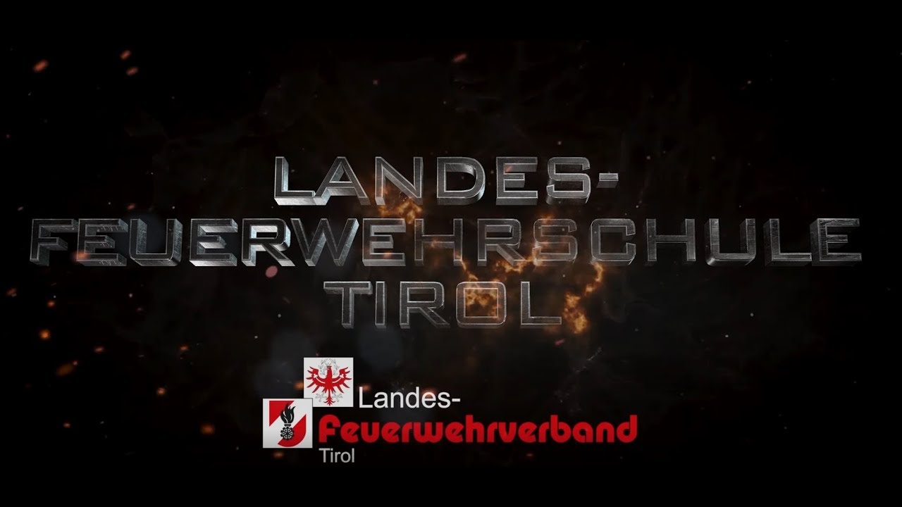 Landes-Feuerwehrschule Tirol