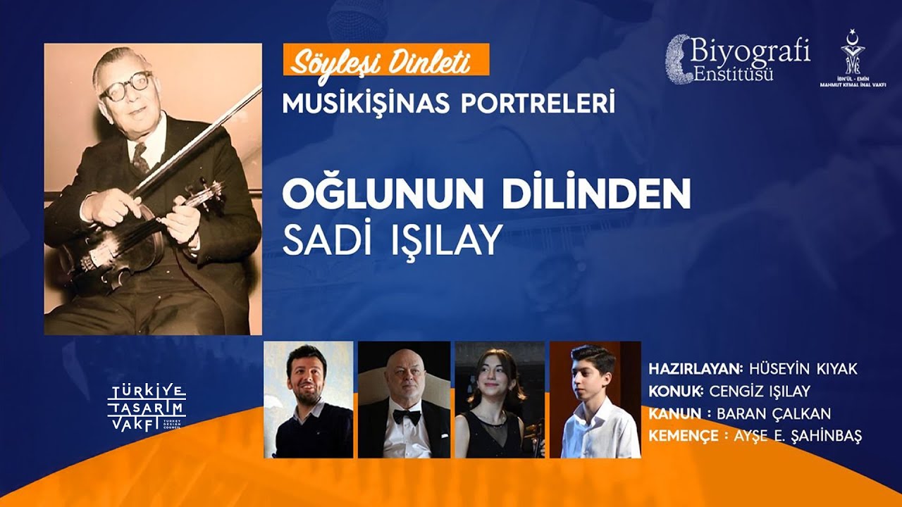 Sadi Işılay - Mûsıkîşinas Portreleri 7