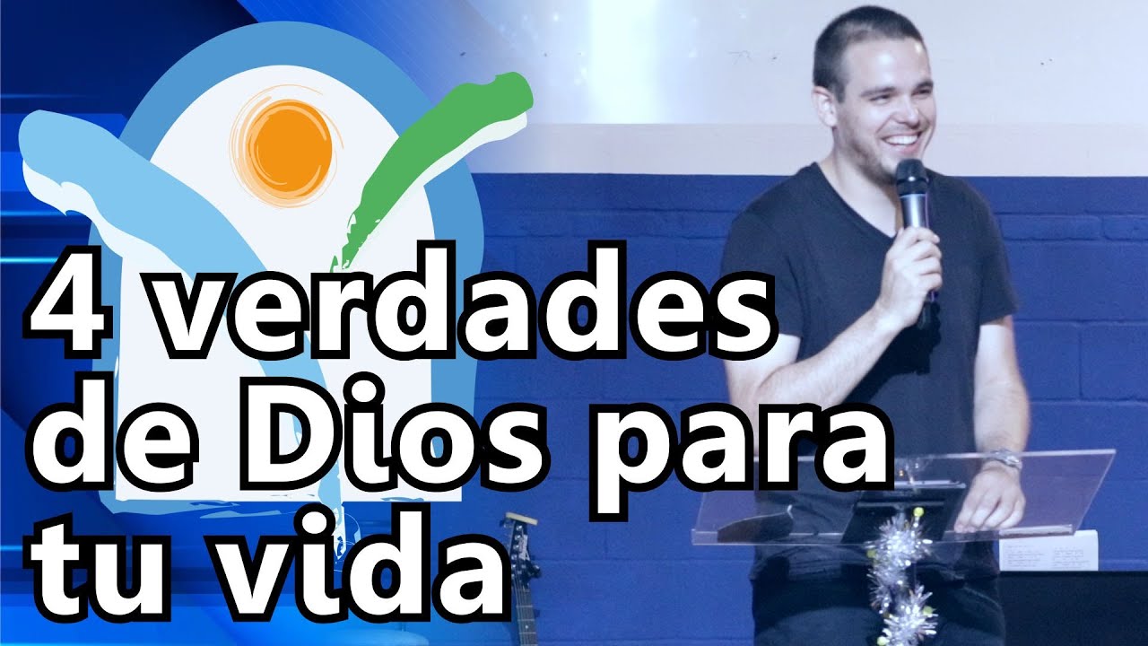 4 verdades de Dios para tu vida (Sebastián Jiménez Saint)