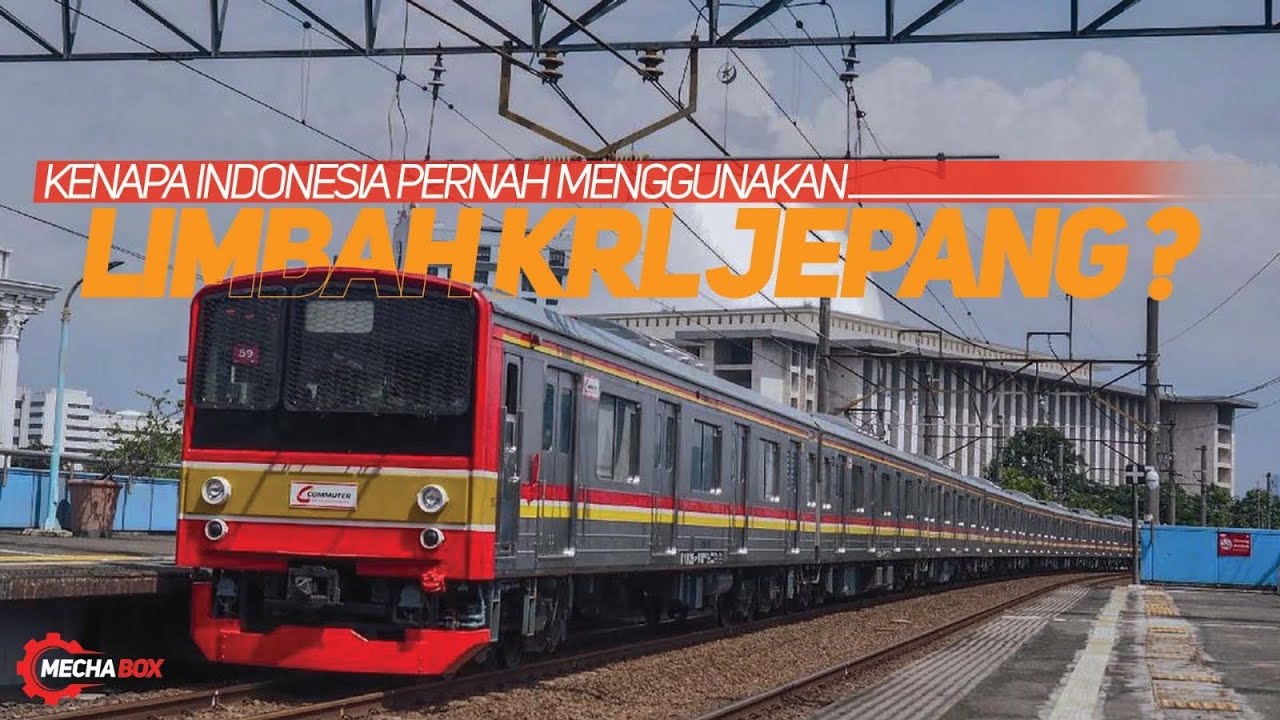 Kenapa Indonesia Suka Dengan Kereta Limbah Jepang ?