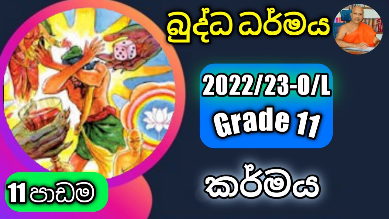 O/L Buddhism/ Daham eliya grade 11- lesson 11. Mr.W.M. Chandrarathna (BA.MA.Bed)