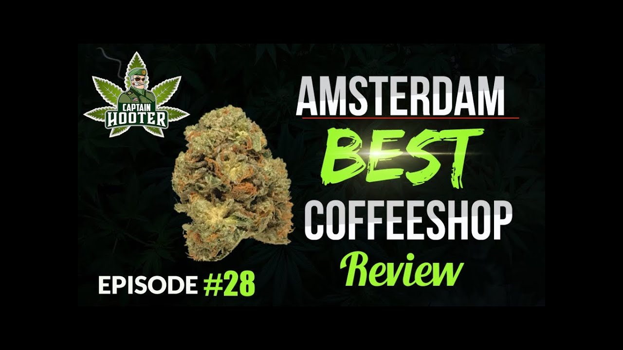 Amsterdam Best Coffeeshops Review #28 [Bud Report by Captain Hooter]