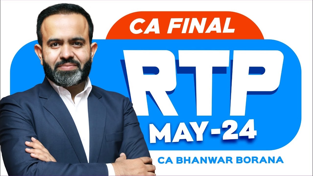 CA FINAL MAY-24 RTP by BB