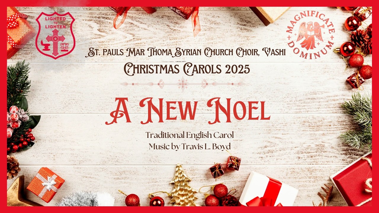 A NEW NOEL | Traditional English Carol | Travis L. Boyd | Christmas Carols | 2025