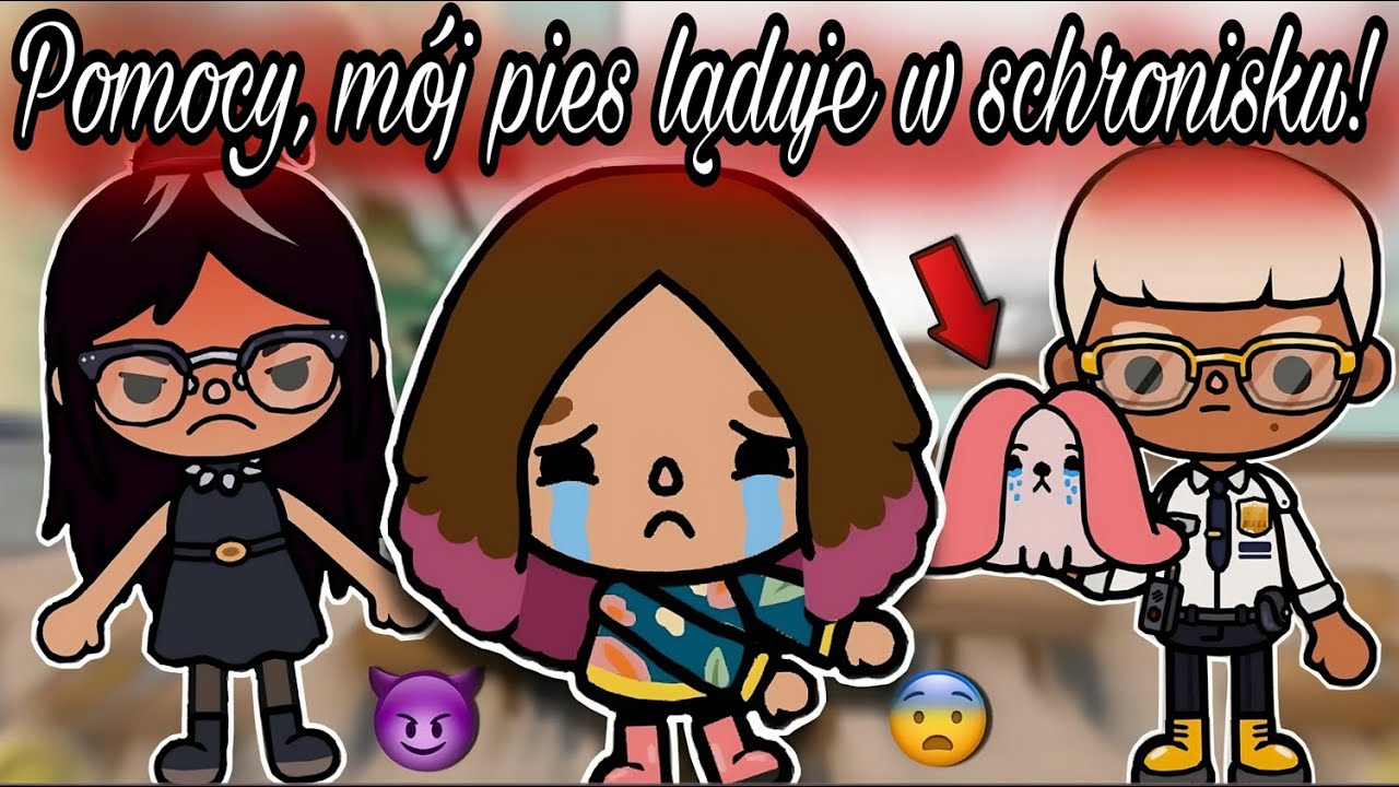 [CZĘŚĆ2] 😰 POMOCY, MÓJ PIES LĄDUJE W SCHRONISKU 🐶 |  TOCA BOCA HISTORYJKI PO POLSKU |