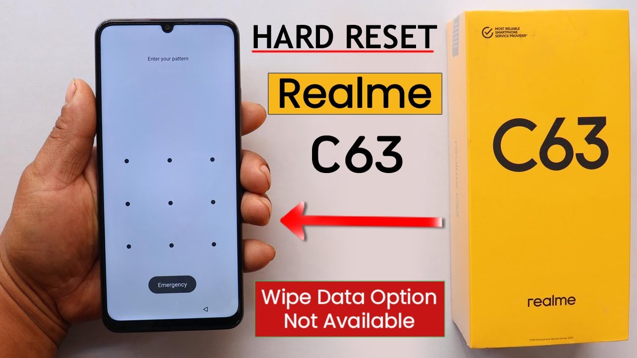 Hard Reset Realme C63 Remove Pattern/Pin/Password | Factory Reset Realme C63 Wipe Data Not Working