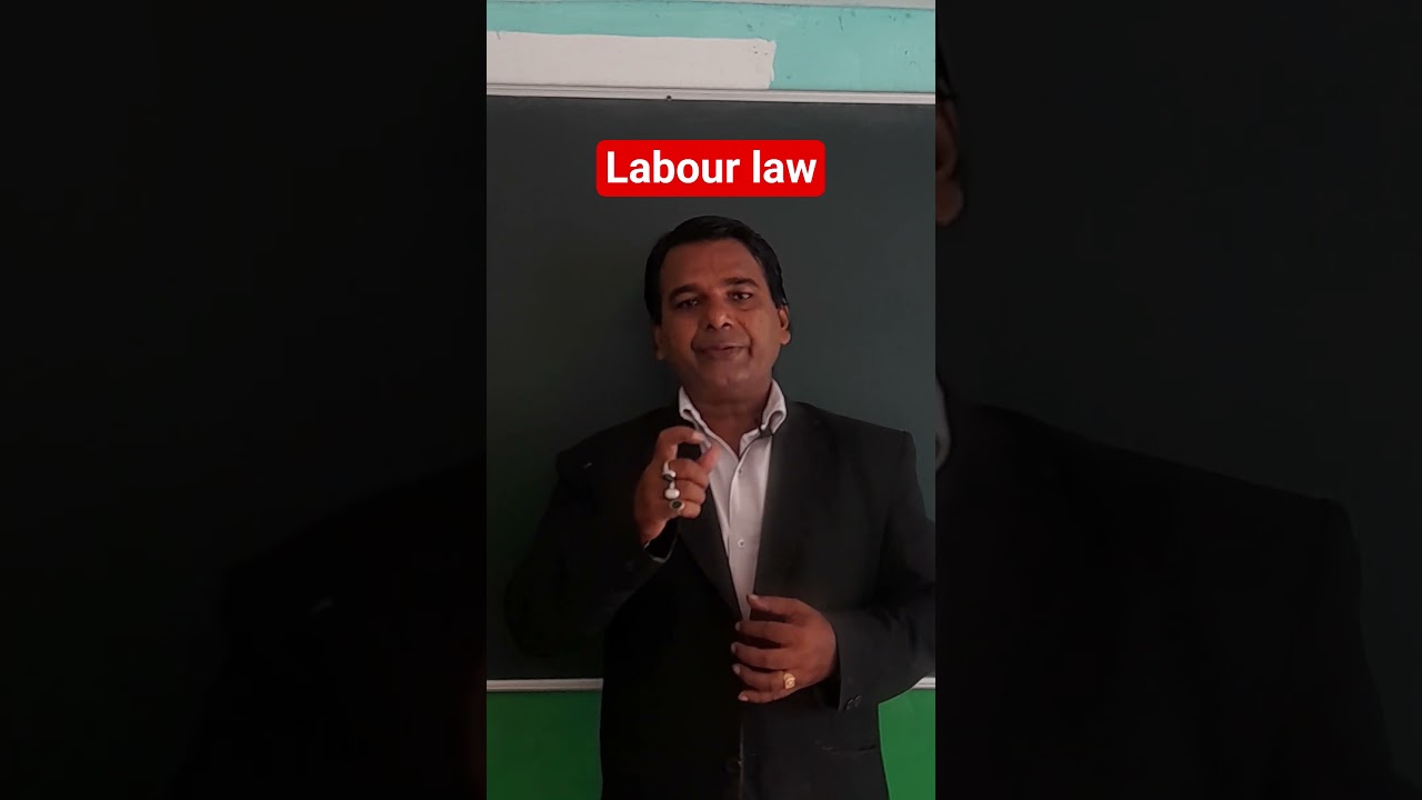 Labour law #labourlaw #law