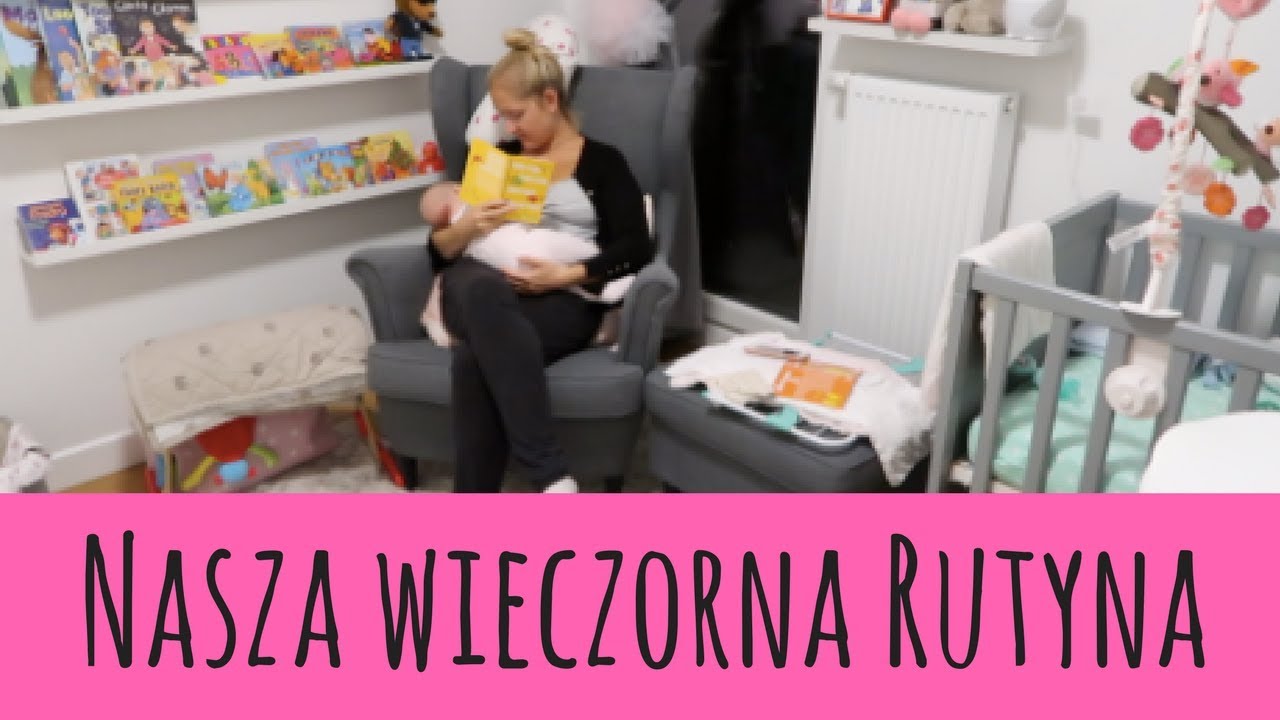 😴 Nasza wieczorna rutyna z niemowlakiem| Baby Evening/Bedtime routine 😴