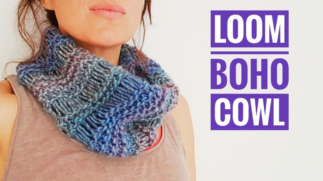How to Loom Knit the Boho Cowl (DIY Tutorial)