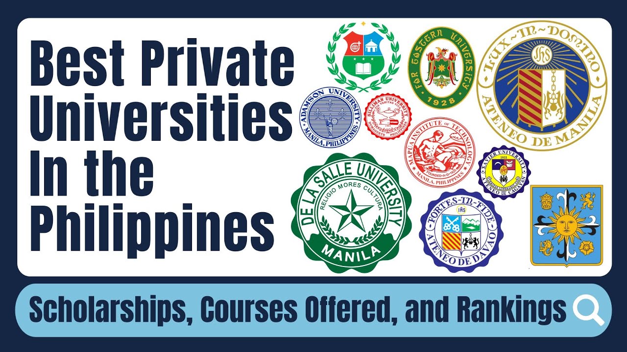 Best Private Universities in the Philippines | Scholarships, Courses Offered, and Rankings |