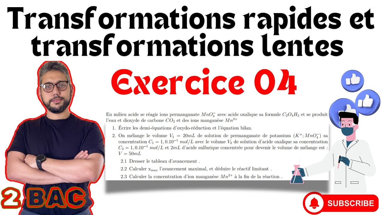 Exercice 04 -Transformations rapides et lentes - 2 BAC - Prof MOUSLIM 