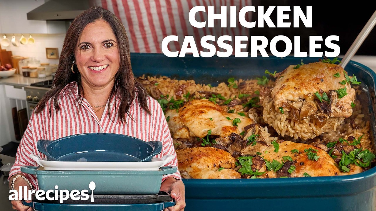 5 Chicken Casseroles So Good You&rsquo;ll Make Them Every Week | Allrecipes