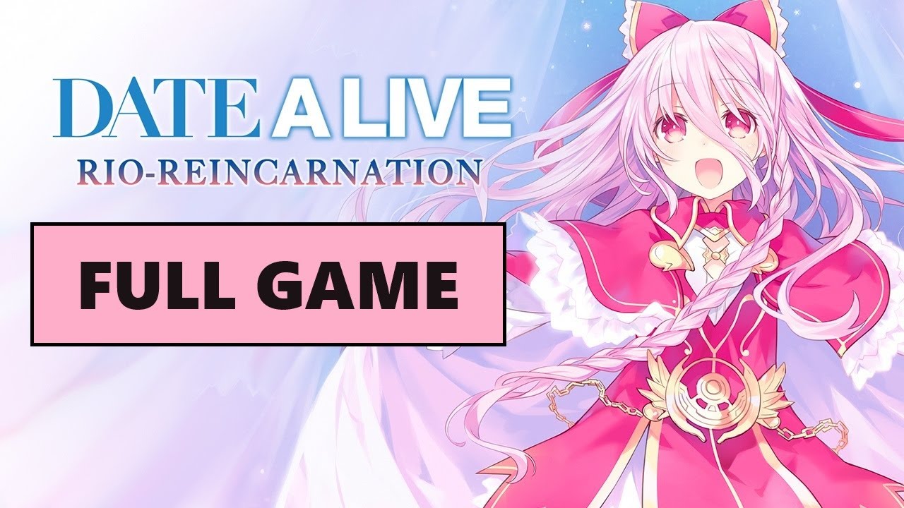 DATE A LIVE: Rio Reincarnation [Full Game | No Commentary] PS4