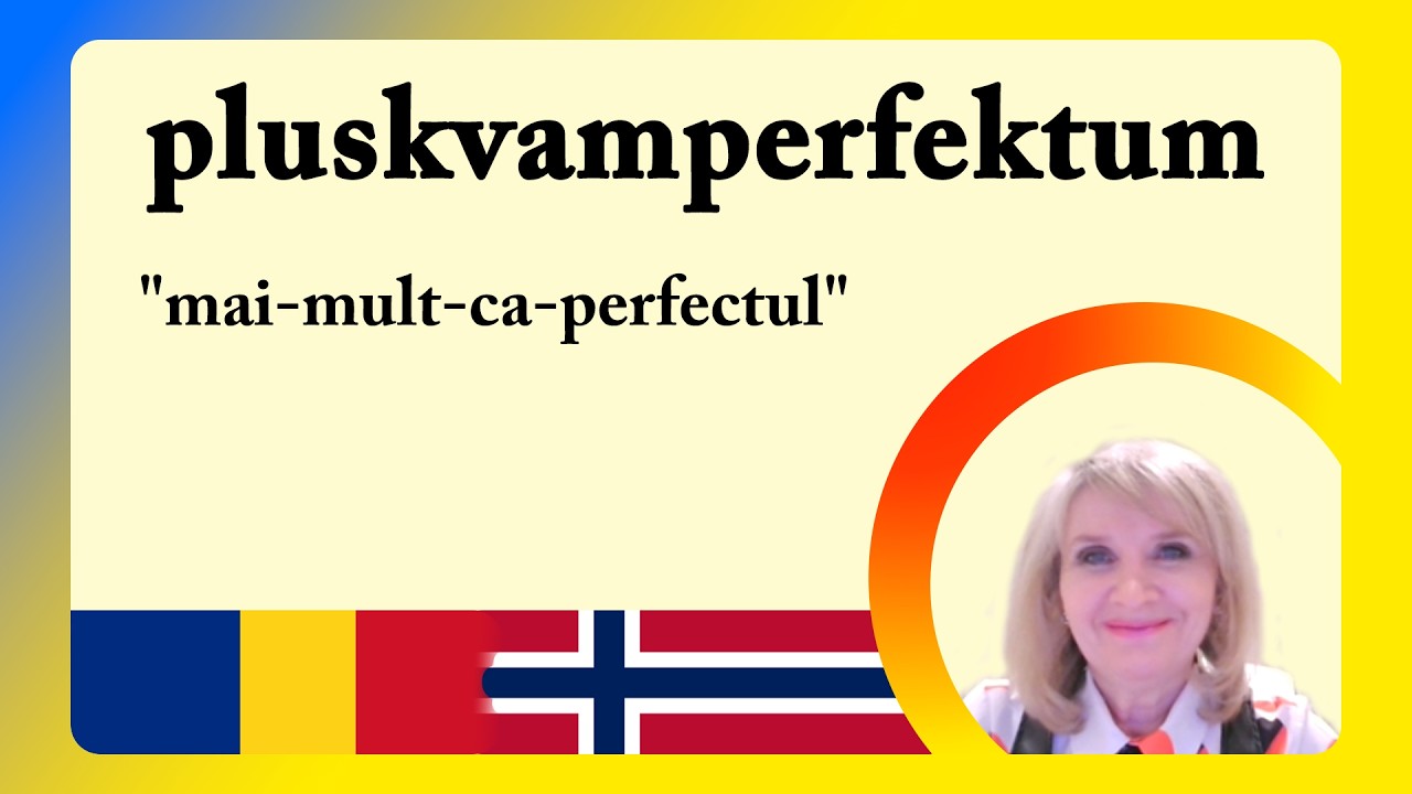 PLUSKVAMPERFEKTUM - Timpul verbal 