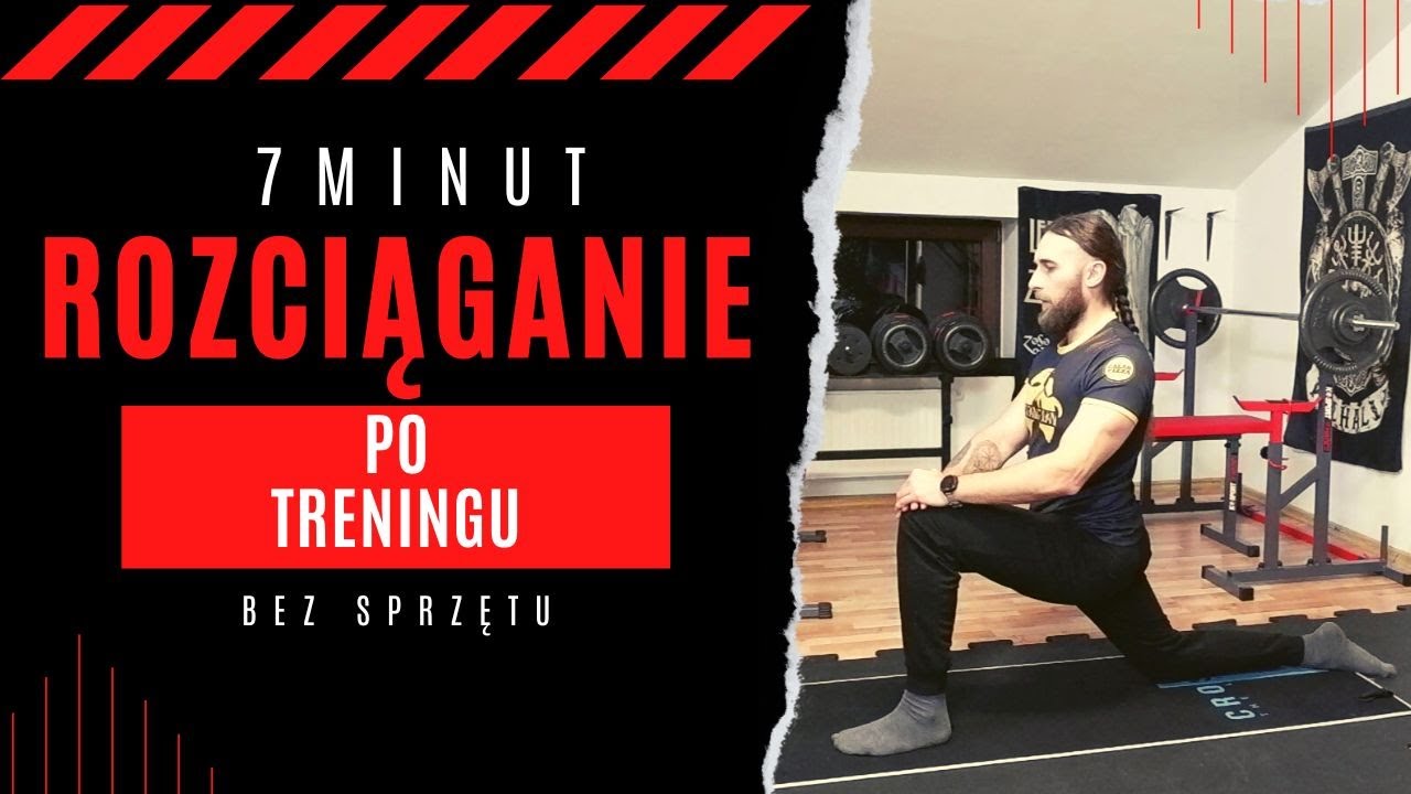 Rozciąganie po treningu 7  minut