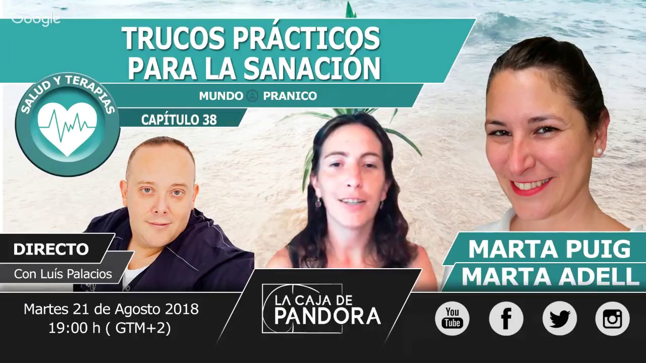 🌍 Trucos Pr&aacute;cticos para la Sanaci&oacute;n con Marta Puig y Marta Adell &middot; MUNDO PR&Aacute;NICO 🌍