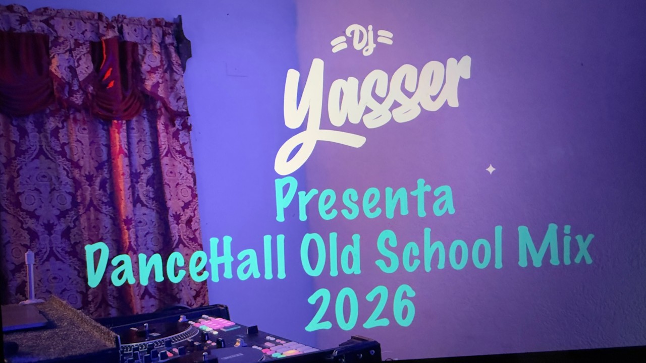 DANCEHALL OLD SCHOOL MIX 2026 DJ YASSER
