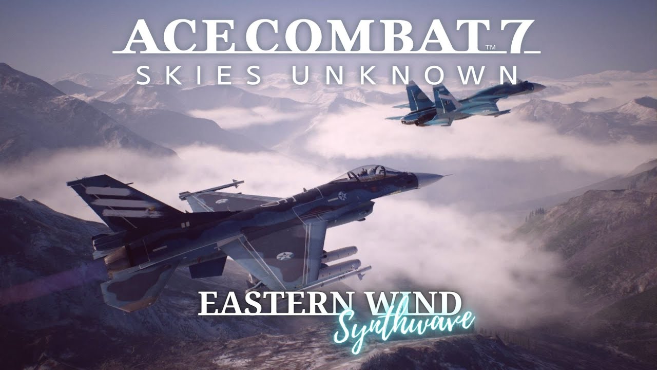 So it's Ace Combat 7 EASTERN WIND but it's more like Eastern Synth
