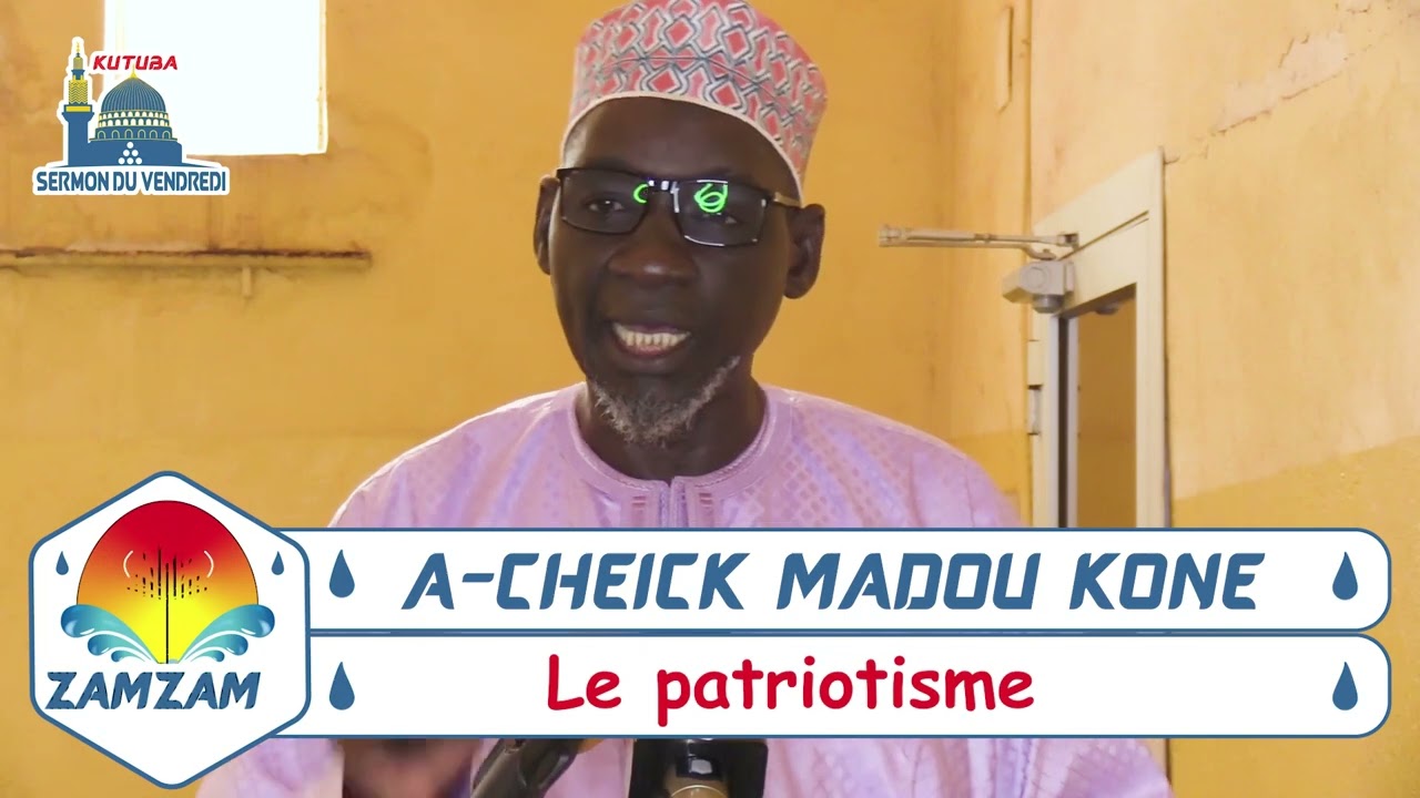 A-CHEIK MADOU KONE ( Le patriotisme )