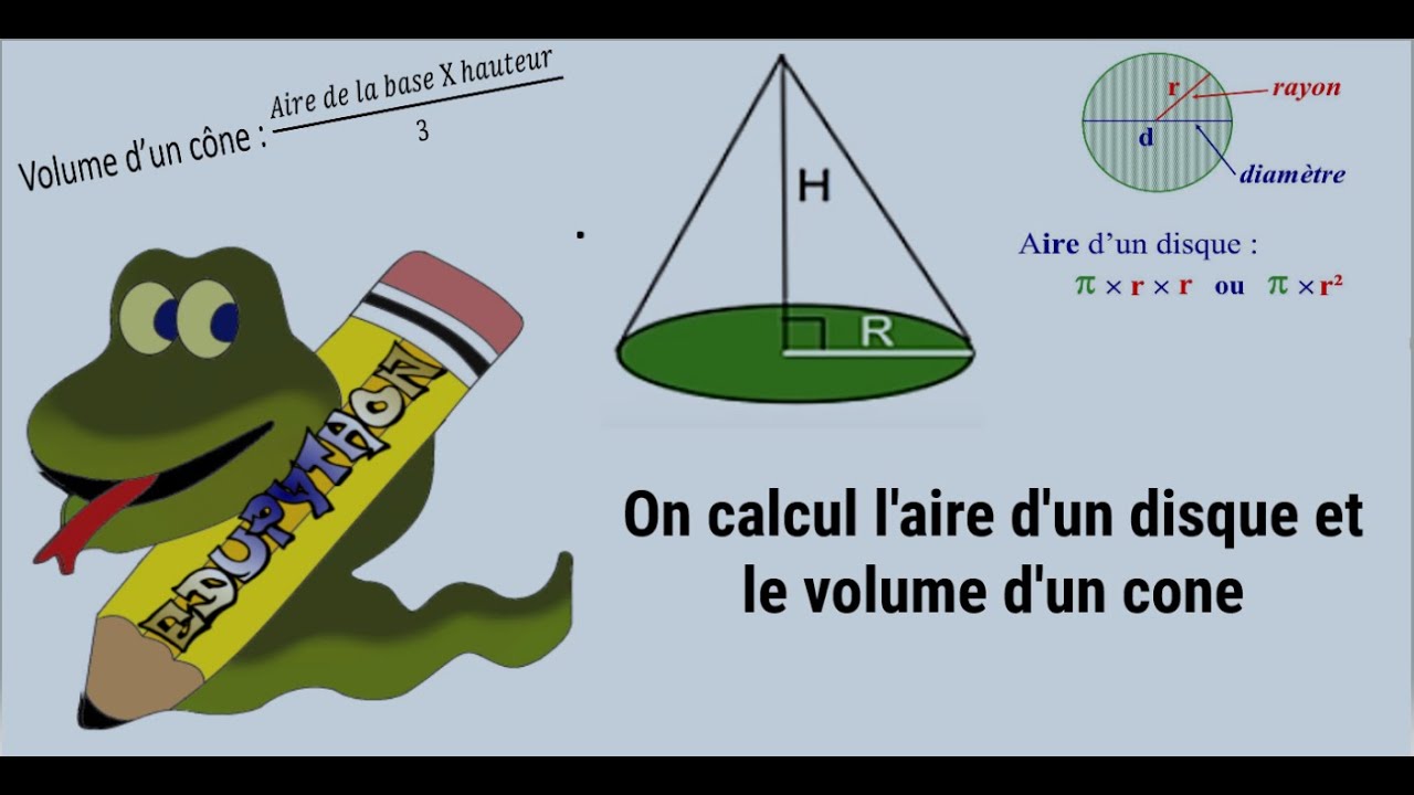 Python comment calculer l'aire d'un disque et le volume d'un cone