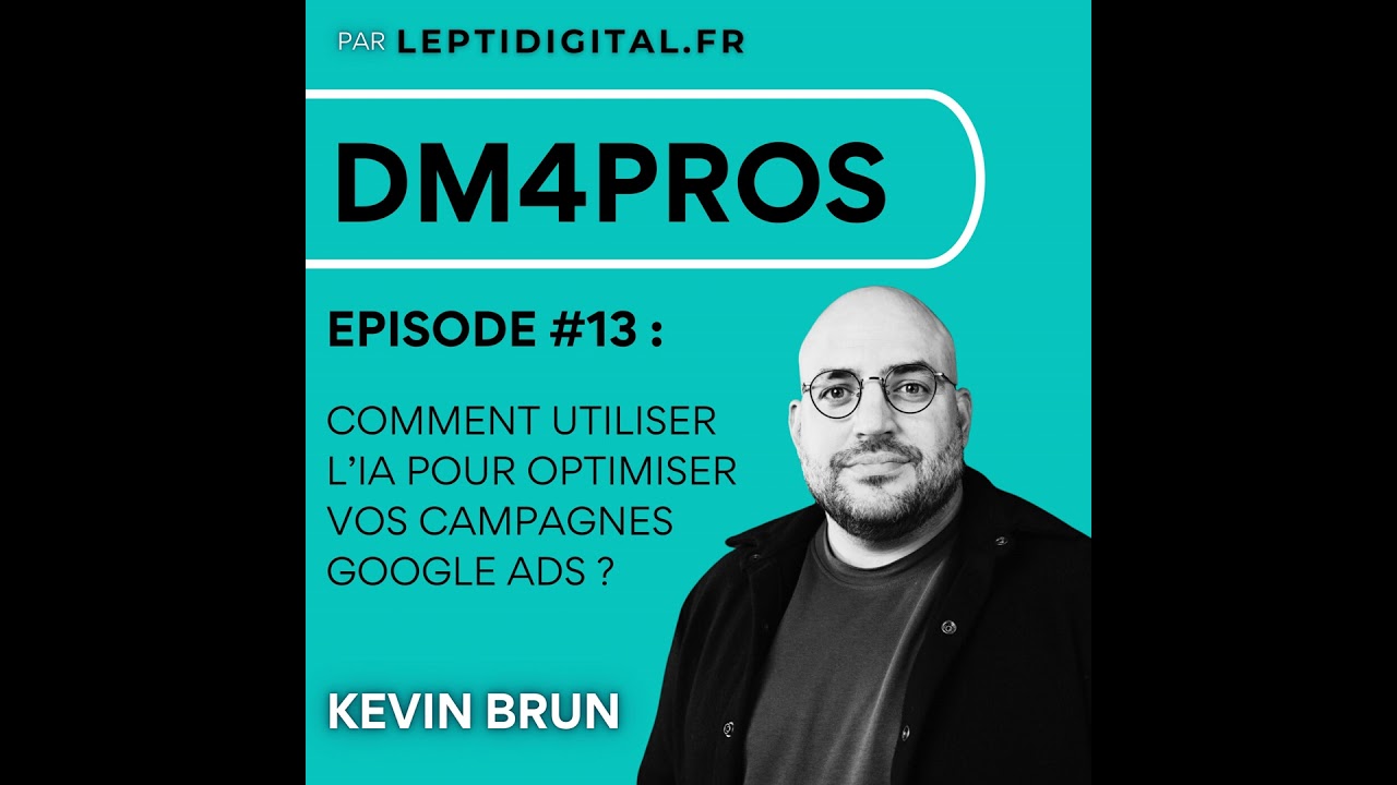13. Comment utiliser l’IA pour optimiser vos campagnes Google Ads ?