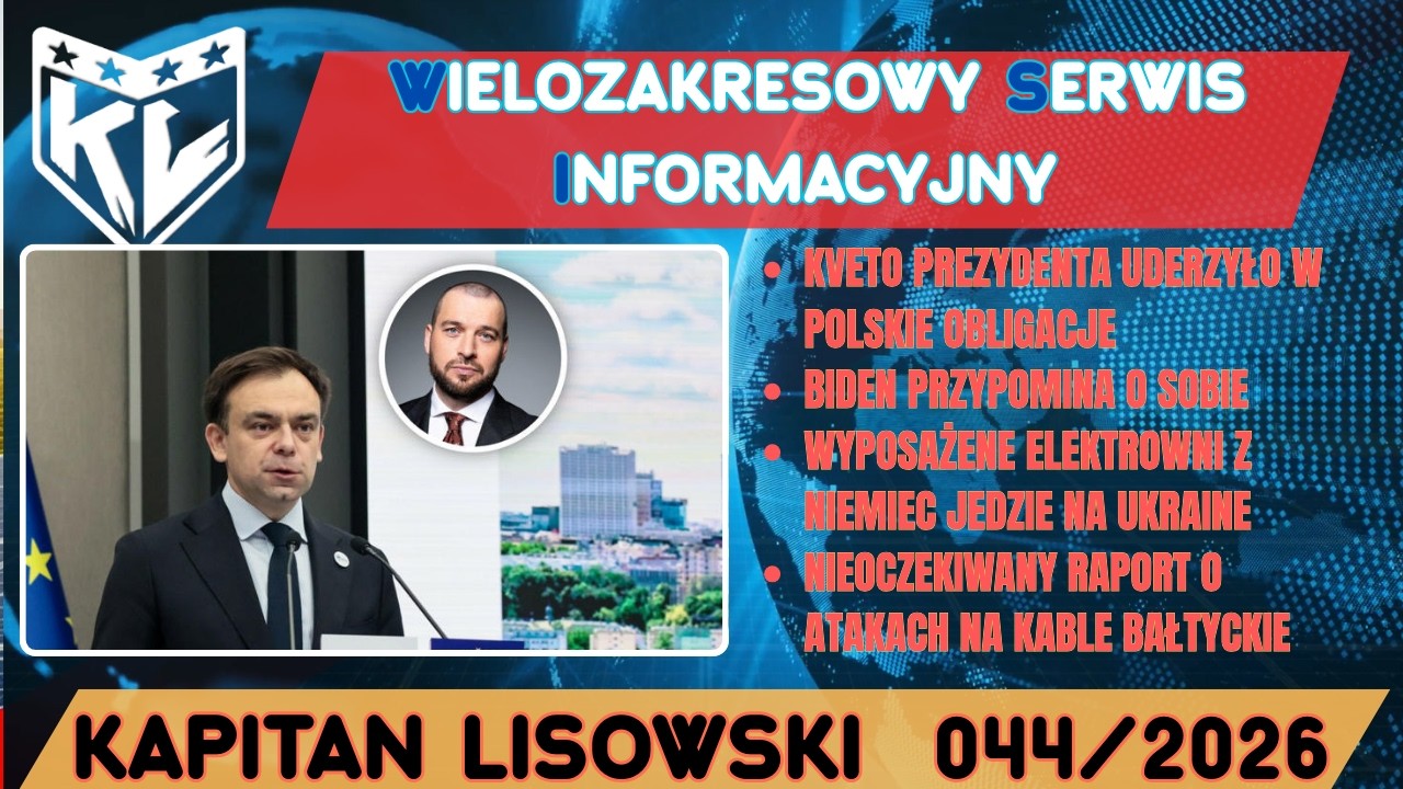 WSI 044(16.03.26). KE przyznaje się do błędów - ale tylko niektórych, ale jednak... Kapitan Lisowski