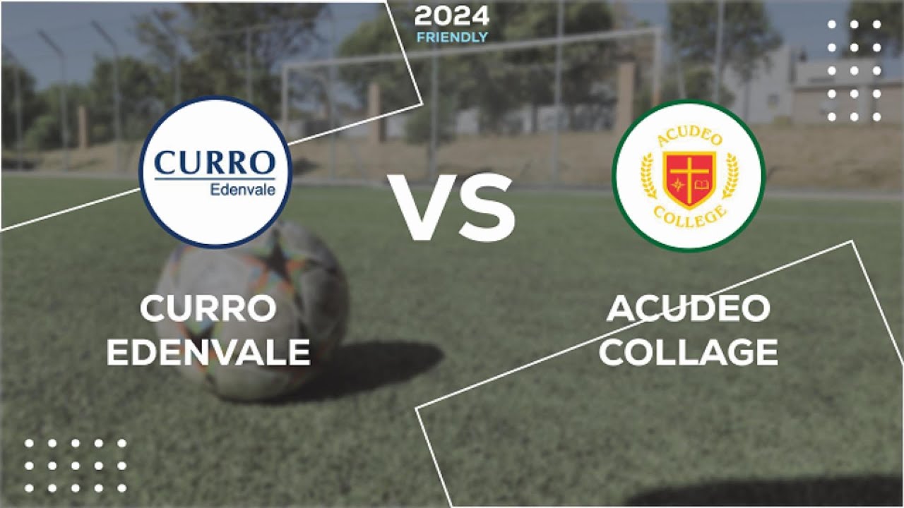 Curro Edenvale VS Acudeo collage, Full match (friendly)