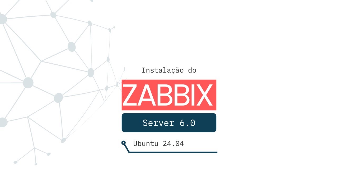 Instalação do Zabbix Server 6.0 no Ubuntu 24.04