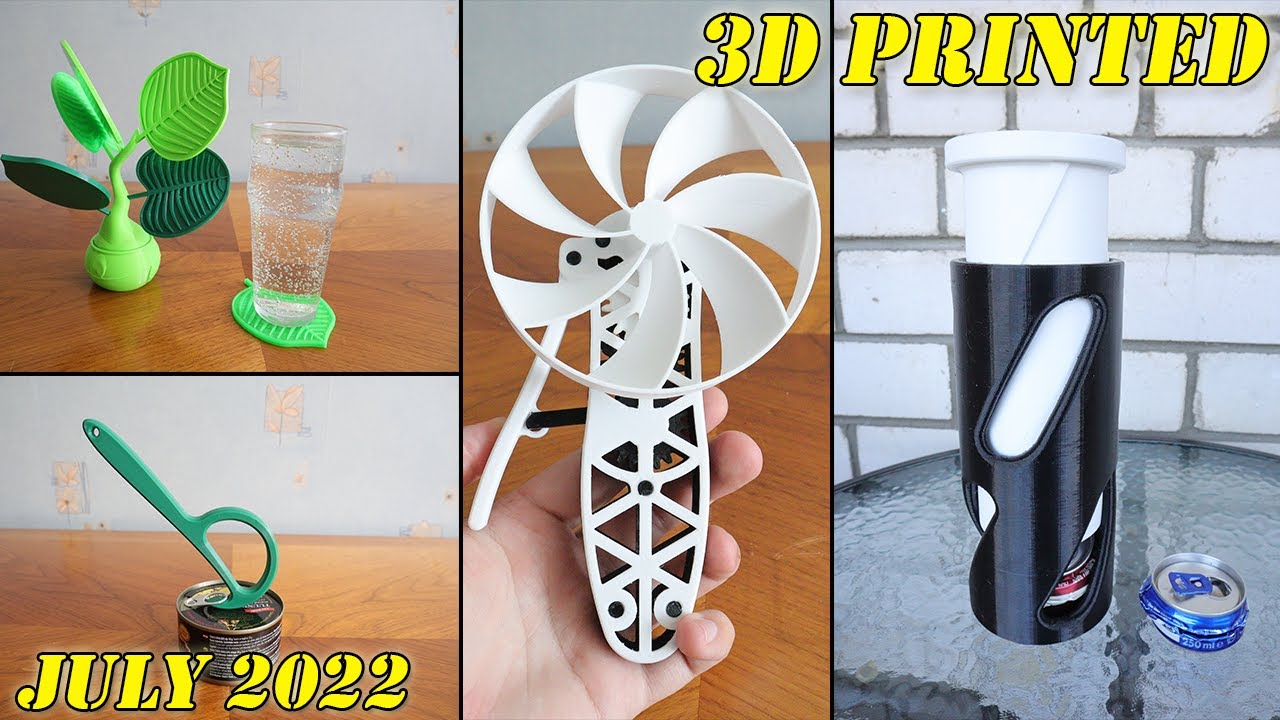 Useful 3D Prints July 2022