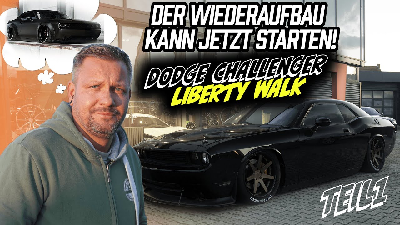 Der Wiederaufbau kann starten! Dodge Challenger Libertywalk 3.0✖ Top Secret Tuning
