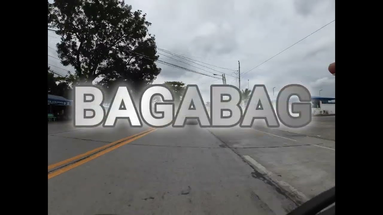 BAGABAG TO .....