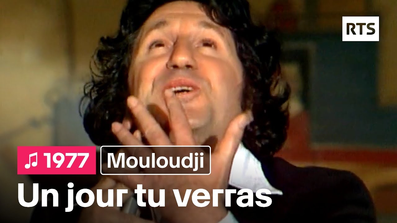 Mouloudji - Un jour tu verras (1977)