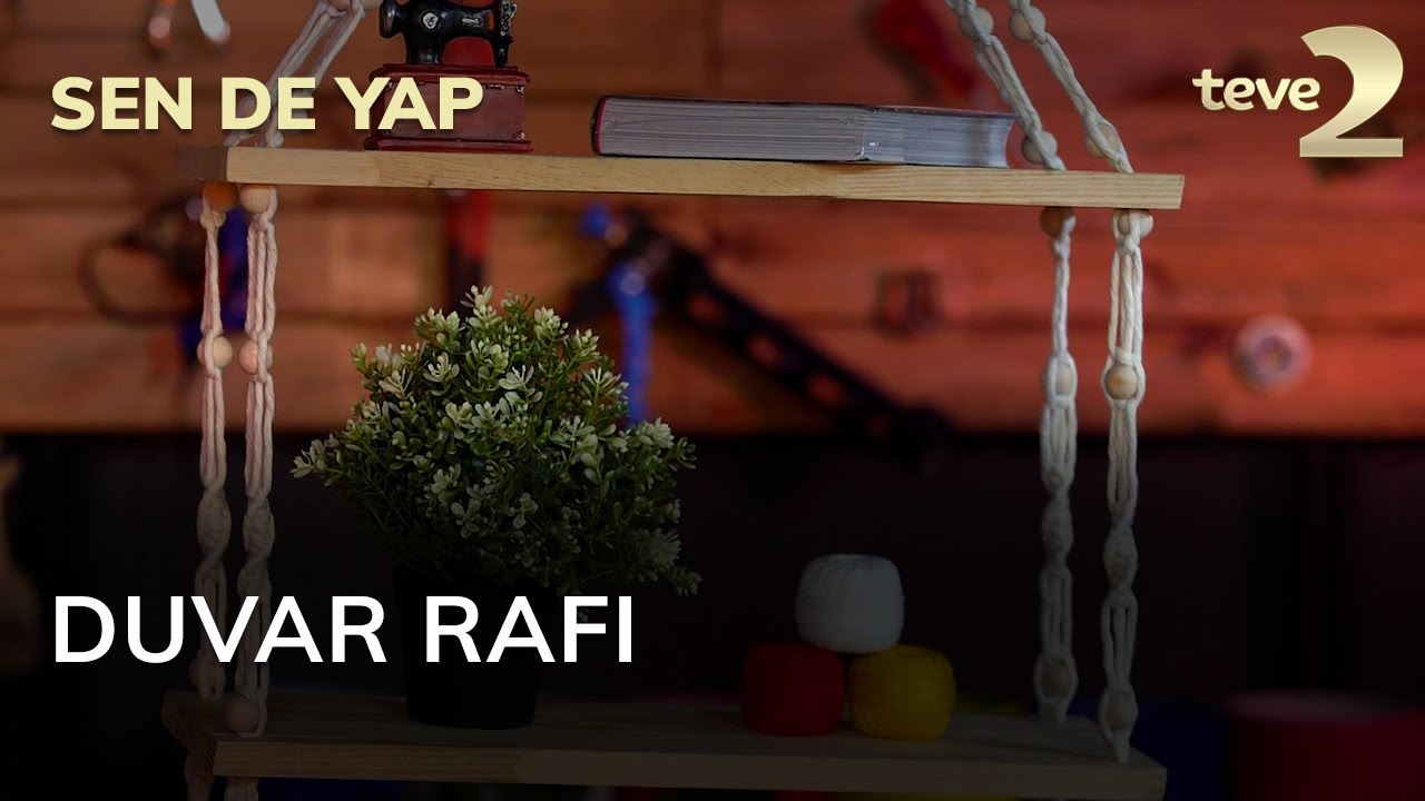 Sen de Yap: Duvar Rafı