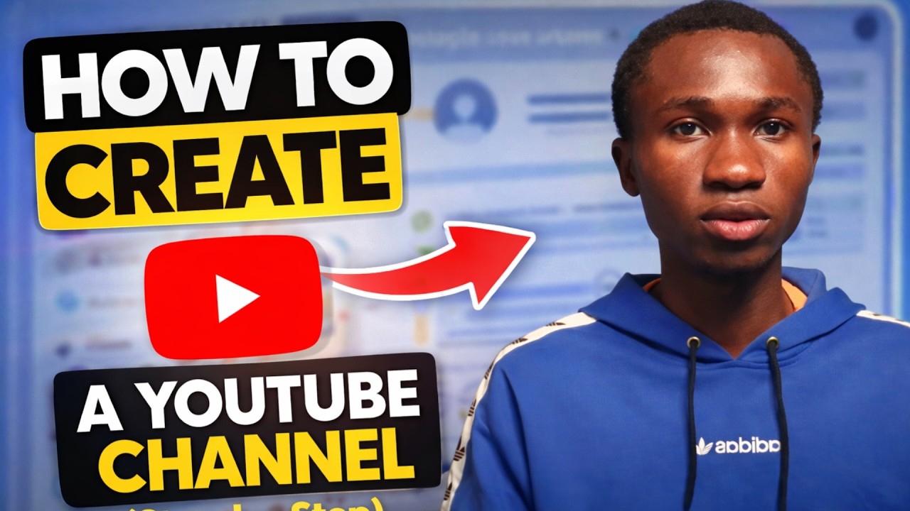 How To Create a YouTube Channel