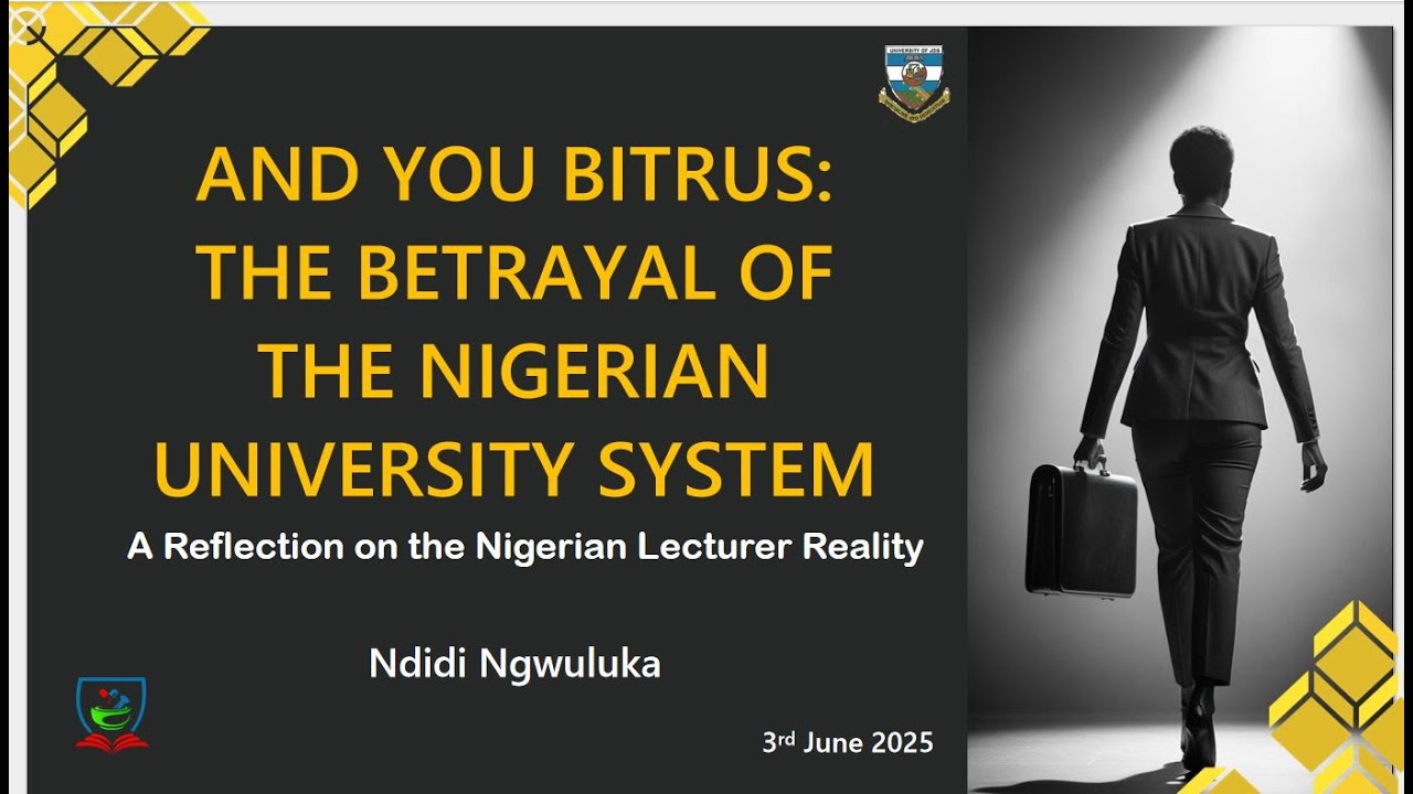 And You Bitrus: The Betrayal of The Nigerian University System