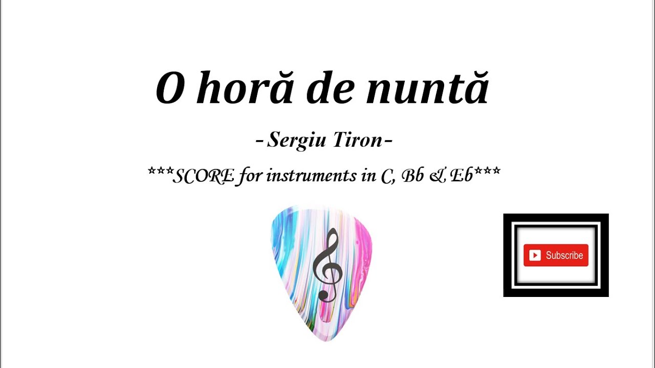 O HORĂ DE NUNTĂ- Sergiu Tiron (Partitură)