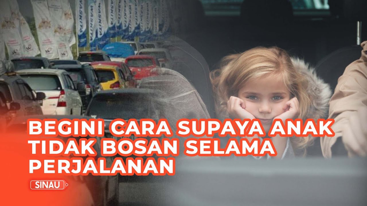 Apa yang Perlu Dibawa agar Anak Nyaman di Perjalanan Mudik? Ini Tipsnya