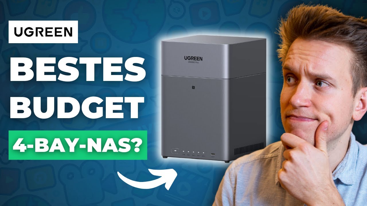 Bestes 4-Bay-Einsteiger-NAS? Neue UGREEN NAS DH4300 Plus im Test!