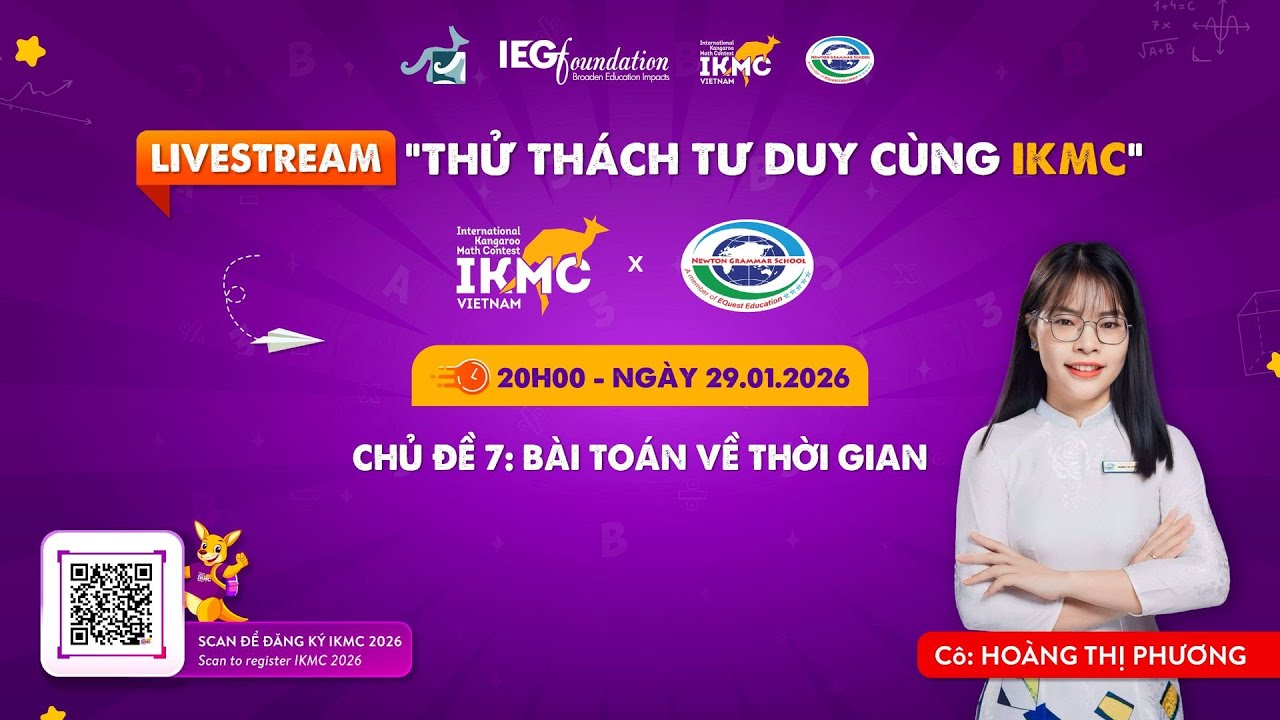 Chủ đề: Bài toán về thời gian - Toán tư duy IKMC 2026: Thử thách tư duy cùng IKMC