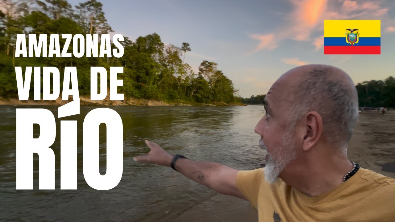 Puerto Misahuall&iacute;: as&iacute; es la puerta al Amazonas de Ecuador (vida de r&iacute;o y precios) | S06‑E29