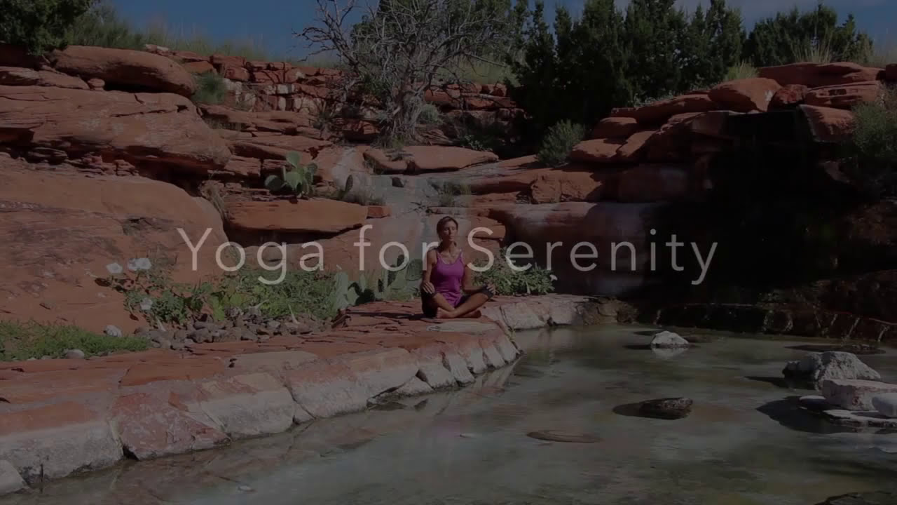 Yoga for Serenity