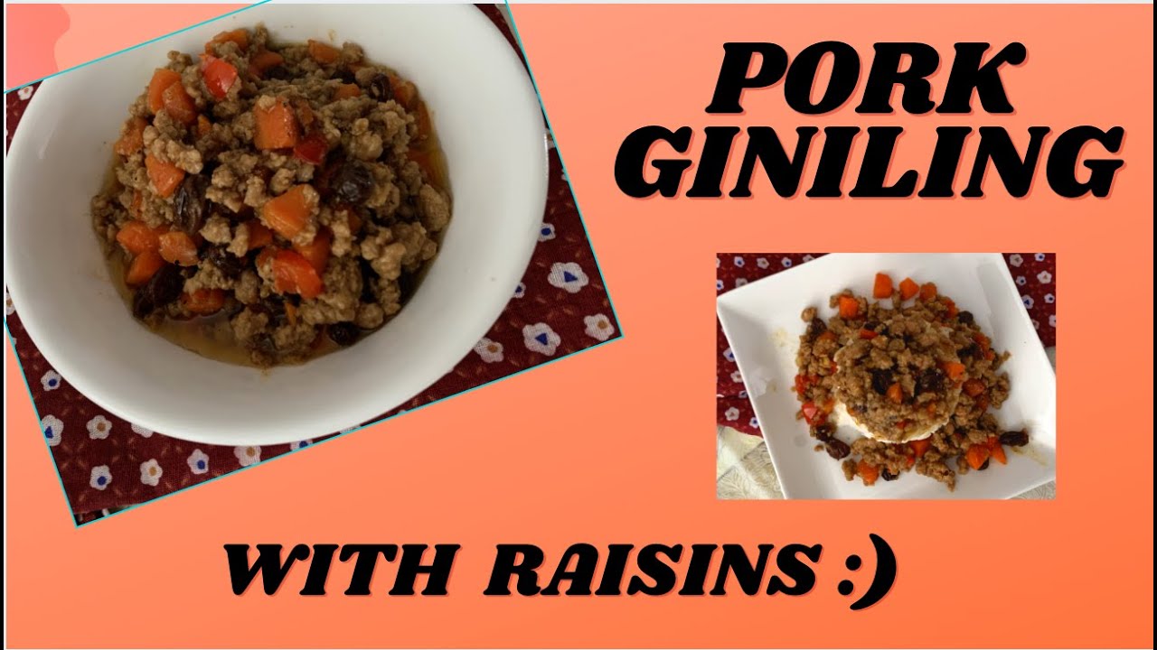 PORK GINILING with RAISINS