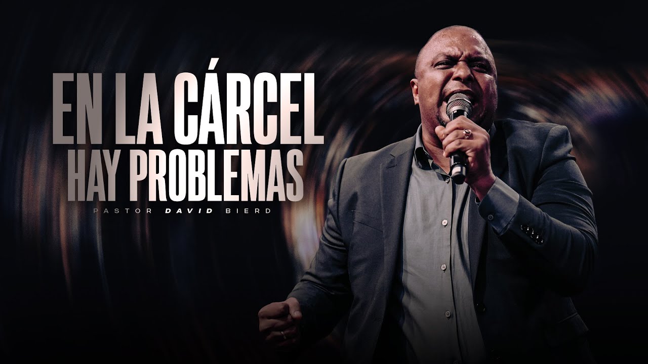 Pastor David Bierd | En la C&aacute;rcel &iexcl;HAY PROBLEMAS!