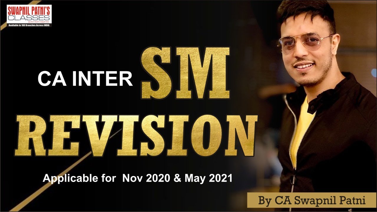 1 day Revision of CA INTER Strategic Management in just 3 hrs Nov 20 May 21 By CA Swapnil Patni