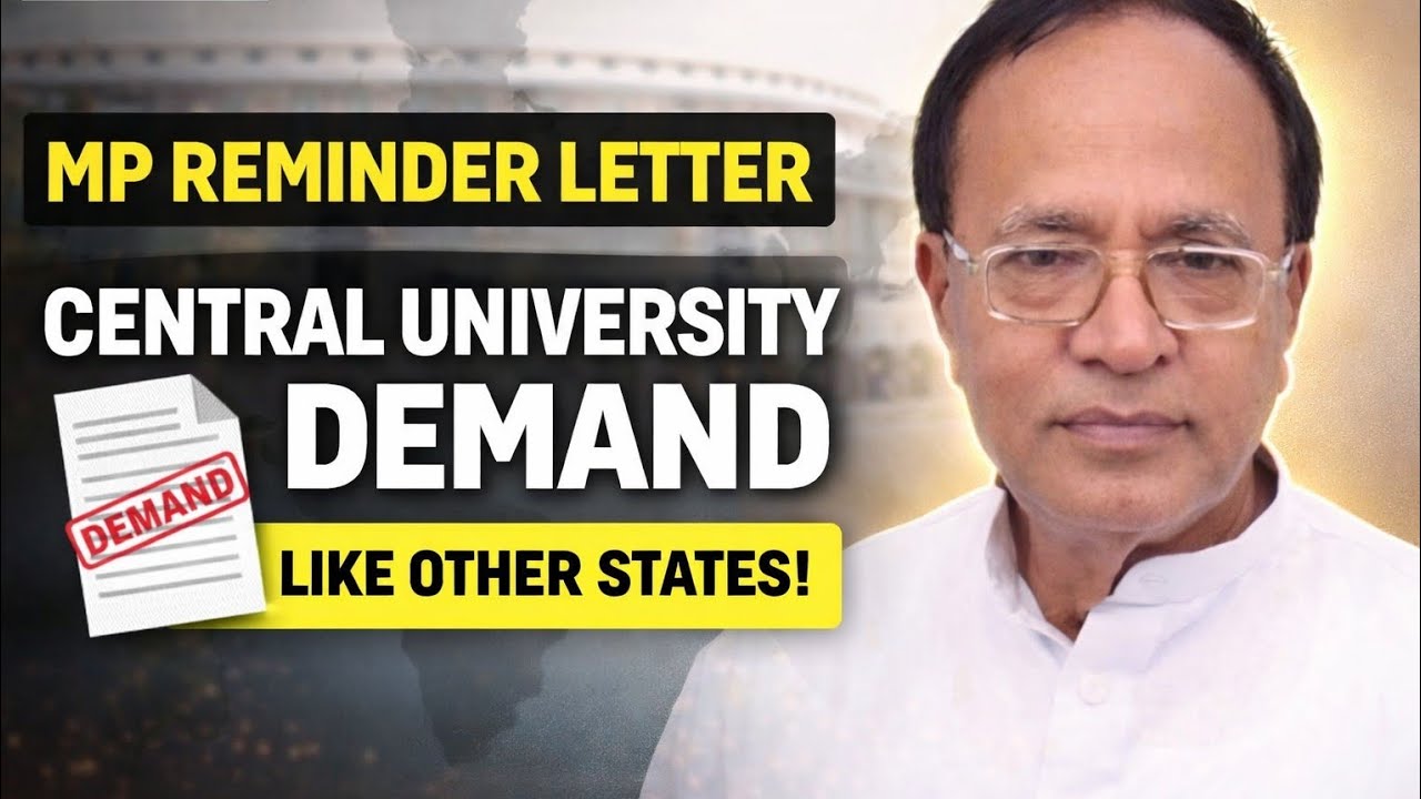 MP Reminder letter for Central University in ANI like other states.